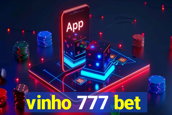 vinho 777 bet